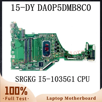 DA0P5DMB8C0 С процесор SRGKG I5-1035G1 висок клас дънна Платка за HP 15-DY 15T-DY 15S-FQ дънна Платка на лаптоп DDR4 100% Напълно Тестван