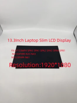 Подходящ NV133FHM-N54 M133NWF4 R0 B133HAN04.7 B133HAN04.2 Универсален 13,3-инчов LCD екран за лаптоп FHD, лента, матрица, 30 контакти